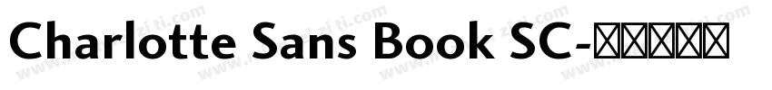 Charlotte Sans Book SC字体转换